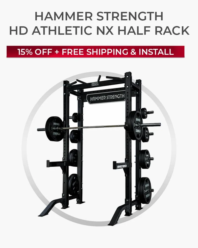 15% OFF | Hammer Strength HD Athletic NX Half Rack