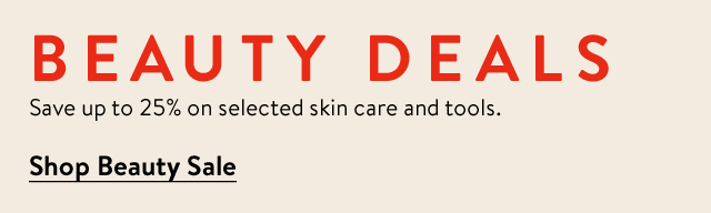 Beauty Deals: up to 25% off