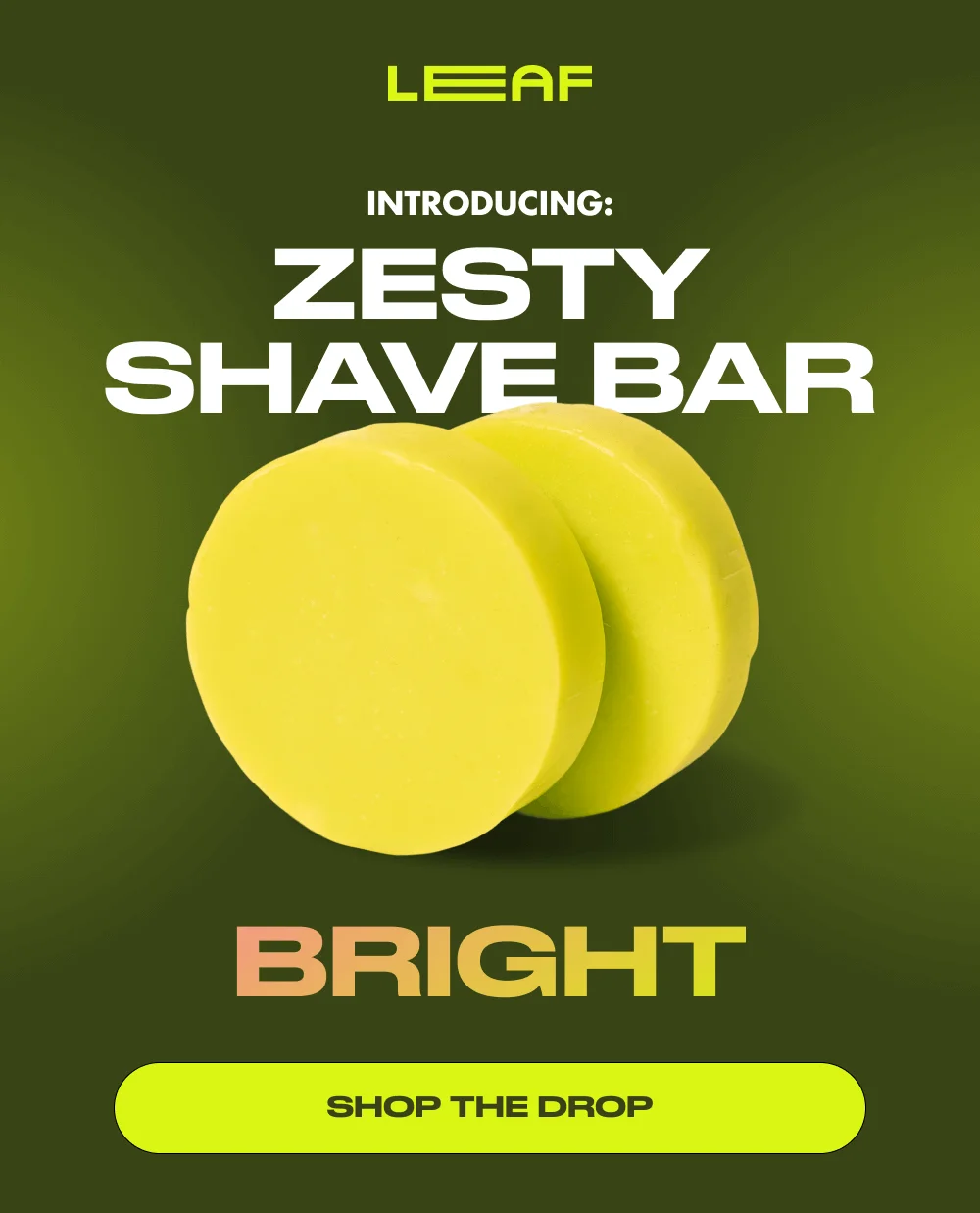 Introducing: ZESTY SHAVE BAR Bright Energizing Fresh