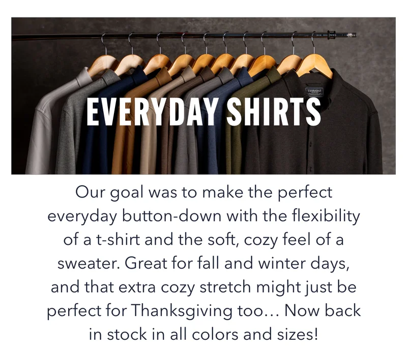 Everyday Shirts