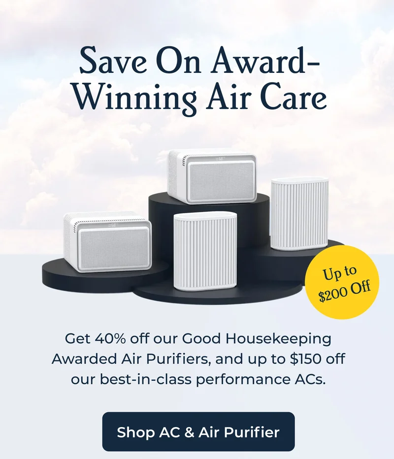 “The Windmill Air Purifier isn’t just a pretty face. It boasts a medical-grade HEPA filter, real-time air quality monitoring, and smart app connectivity, giving you complete control from your phone.” | “One of the most, if not&nbsp;the&nbsp;most, stylish options on the market, durable and well-made, powerful, and budget-friendly...” - House Beautiful | “This air purifier stands out for its powerful performance in large rooms and its sleek, modern design that blends seamlessly into homes.” - Good Housekeeping
