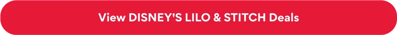 View DISNEY’S LILO & STITCH Deals
