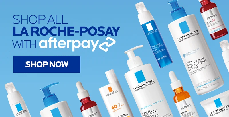 SHOP ALL LA ROCHE-POSAY WITH AFTERPAY