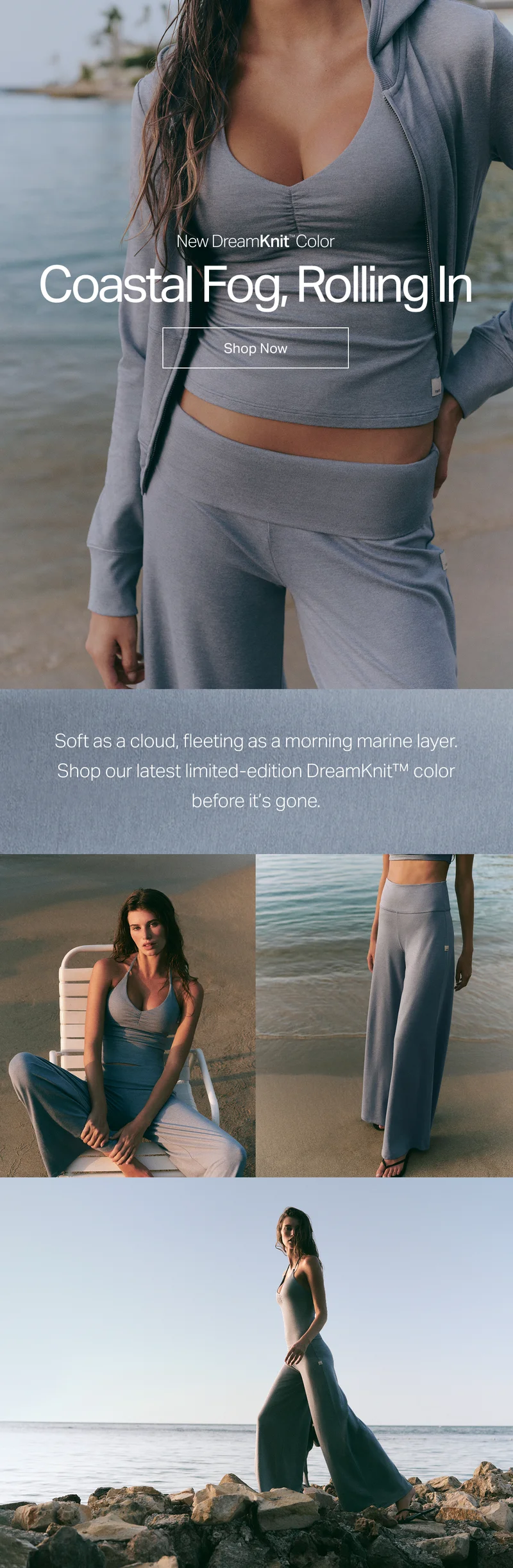 New DreamKnit Color - Coastal Fog, Rolling In. Shop Now.