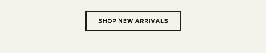 Shop New Arrivals