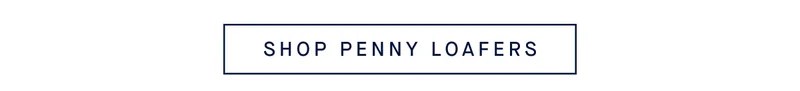 SHOP PENNY LOAFERS