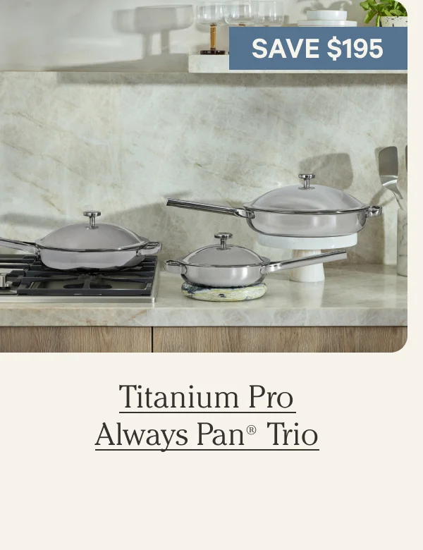Titanium Pro Always Pan Trio
