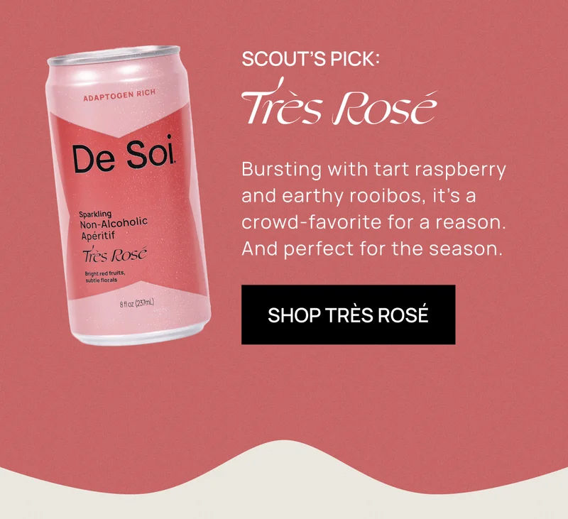 Scout’s Pick: Très Rosé