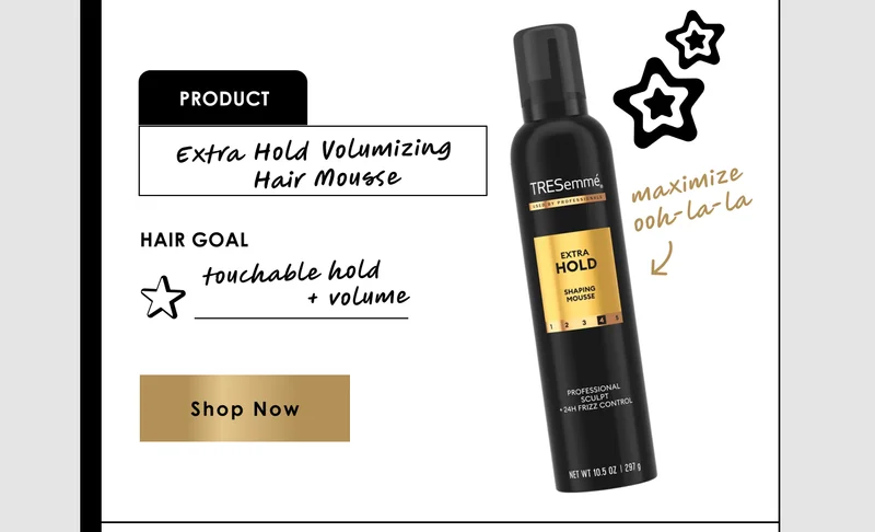 Product | &nbsp;Extra Hold Volumizing
    Hair Mousse