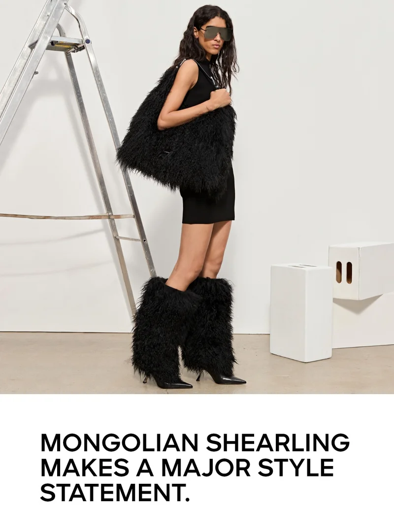 MONGOLIAN SHEARLING MAKES A MAJOR STYLE STATEMENT.