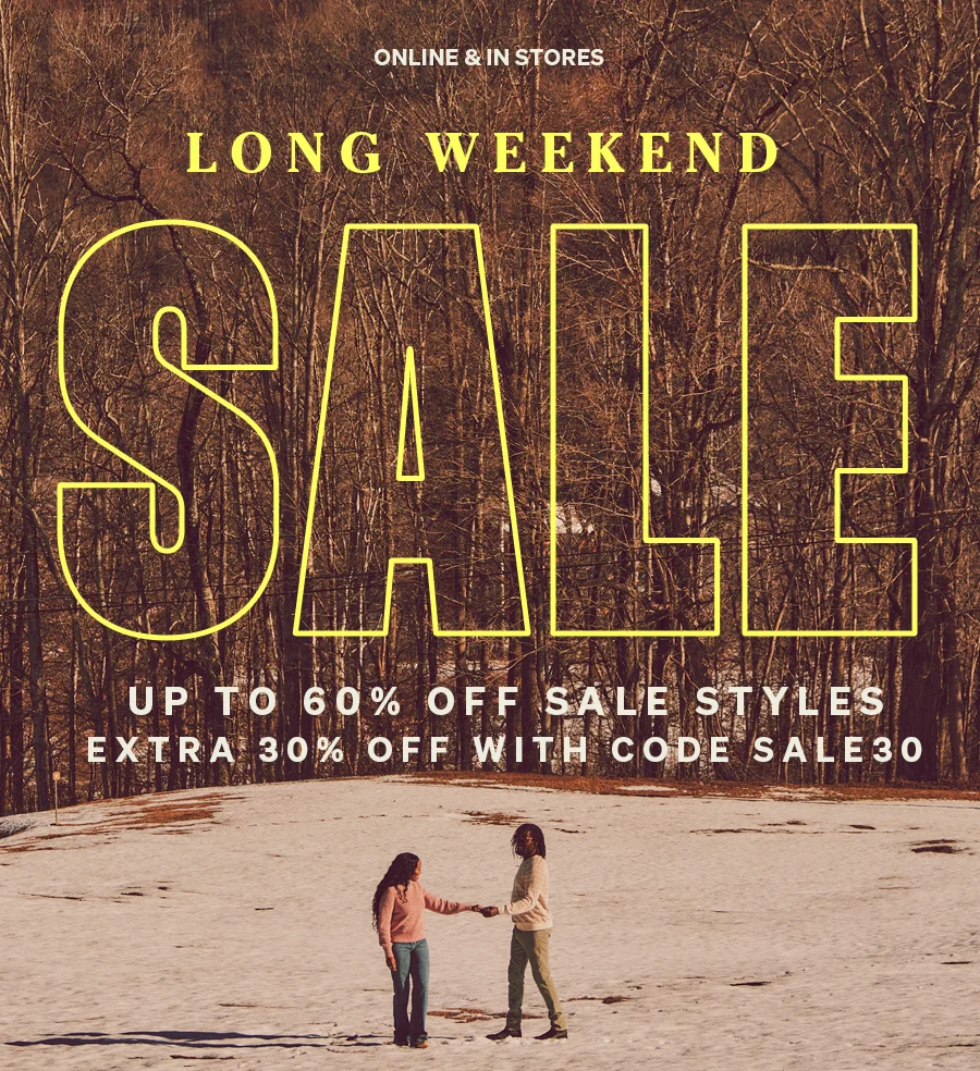 Long Weekend Sale Up to 60% Off