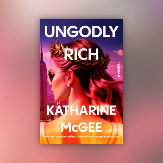 Ungodly Rich