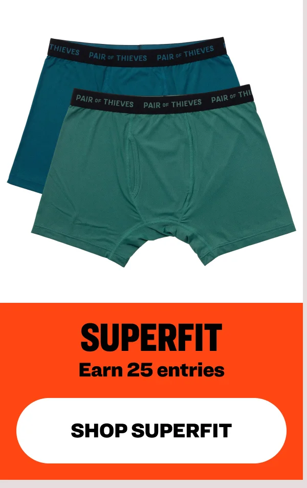 Superfit Earn 25 entries shop Superfit