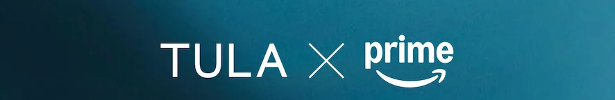 TULA x Amazon Prime