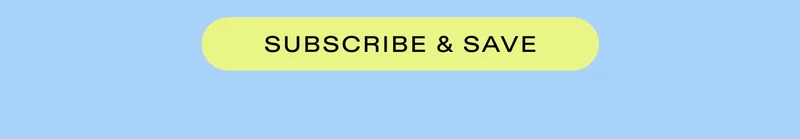 Subscribe & Save