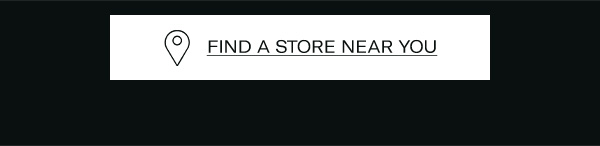 Find a Store Near You