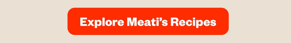 Explore Meati's Recipes