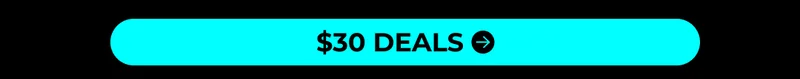 $30 DEALS