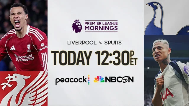 Liverpool vs. Spurs Tomorrow 12:30p ET