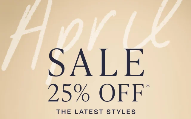 April Sale 25% Off Latest Styles Use Code: discount code