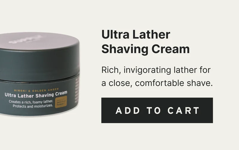 Ultra Lather Shaving Cream  Rich, invigorating lather for a close, comfortable shave. [ ADD TO CART ]