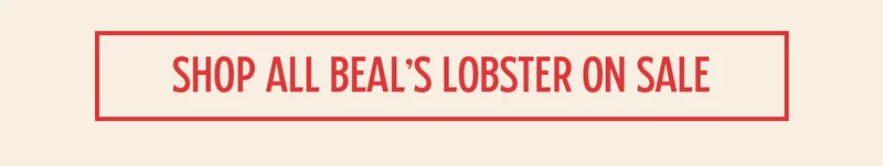 Shop All Beal's Lobster On Sale
