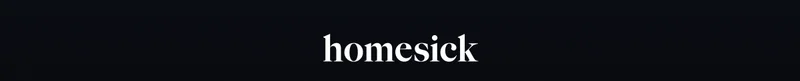 Homesick