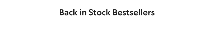Back in Stock Bestsellers