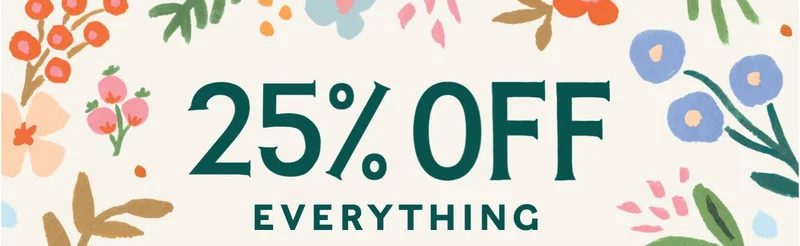 25% Off Everything