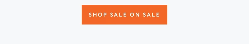 Click here to shop sale on sale.