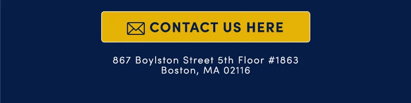 Contact Us Here | 867 Boylston Street, 5th Fl. Boston MA 02116