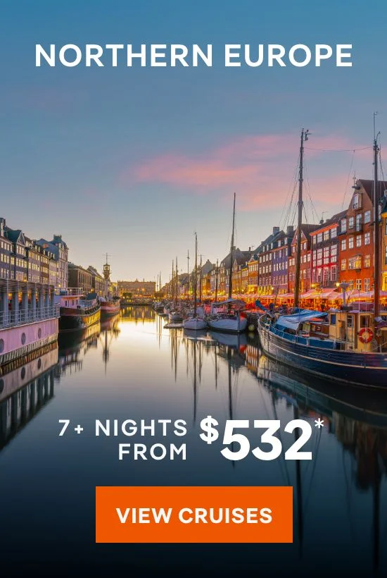 NORTHERN EURTOPE – 7+ Nights – Click to View Cruises & Book Now