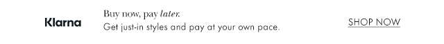 Klarna. Buy now, pay later.