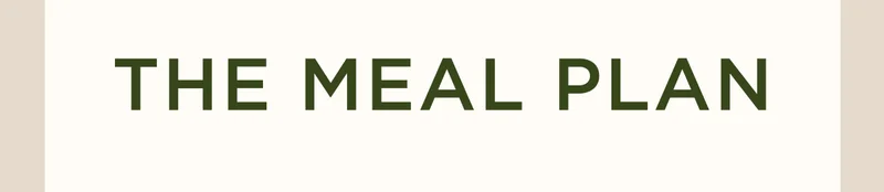 The Meal Plan The Meal Plan
