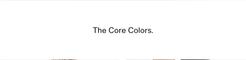 The Core Colors.