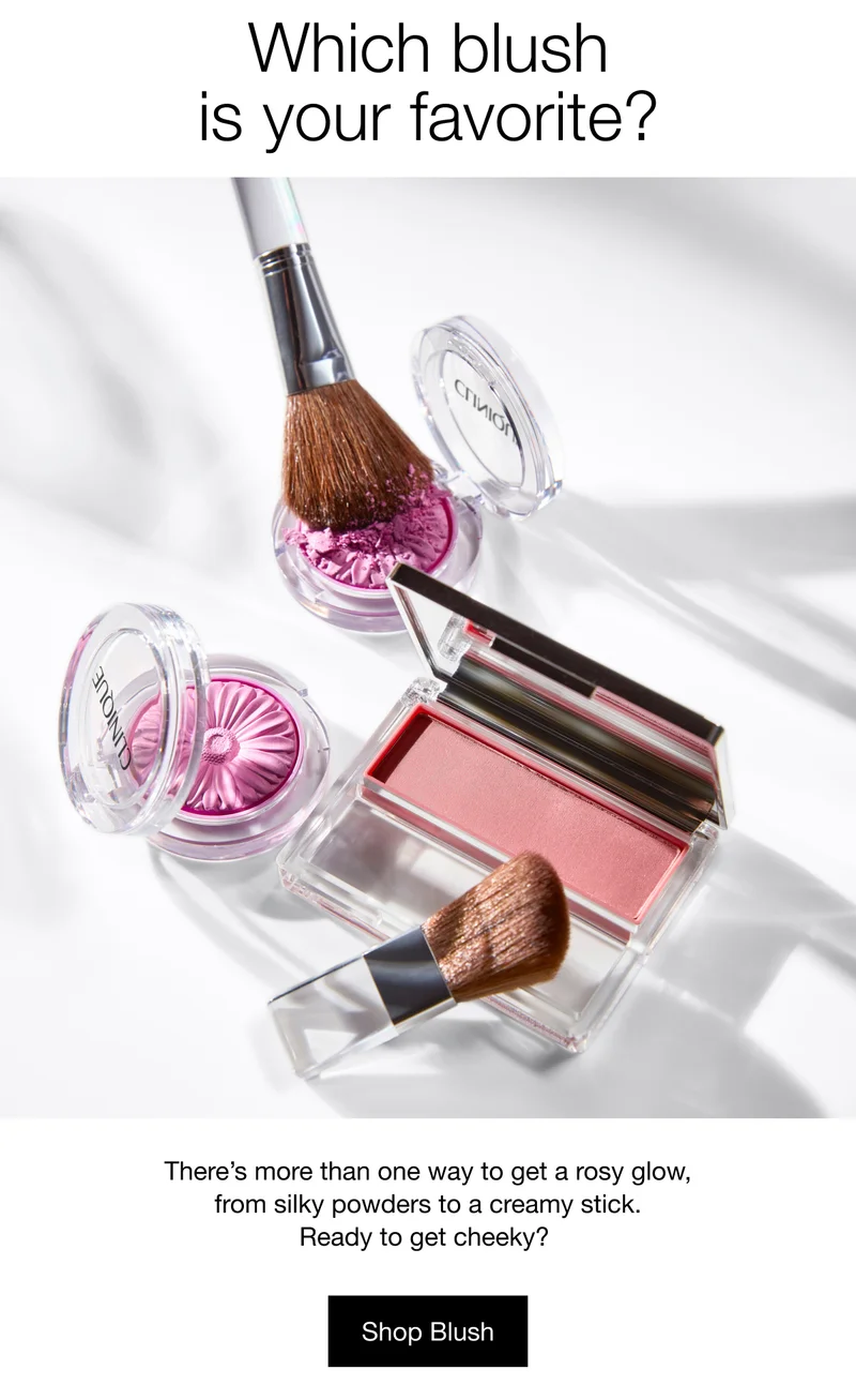 Which blush is your favorite? | There’s more than one way to get a rosy glow, from silky powders to a creamy stick. Ready to get cheeky?&nbsp;| Shop Blush