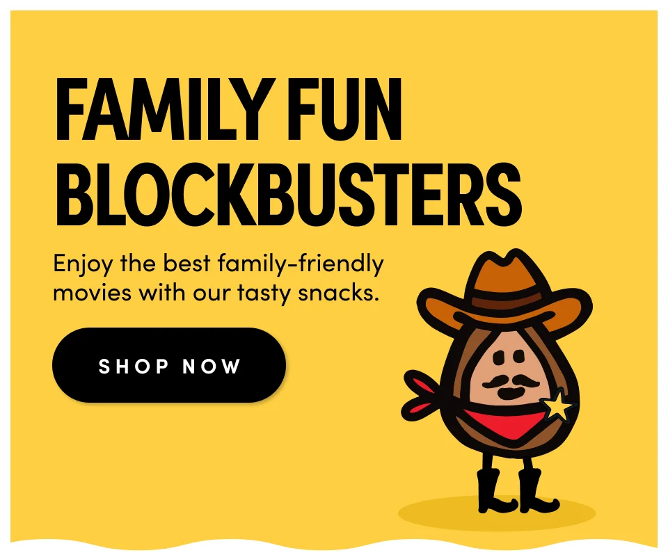 This is an eyebrow Family Fun Blockbusters Enjoy the best family-friendly movies&nbsp;with our tasty snacks. SHOP NOW