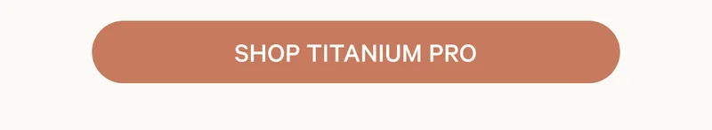 Shop Titanium Pro