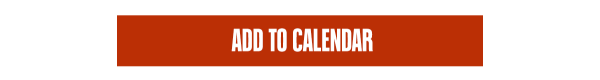 ADD TO CALENDAR