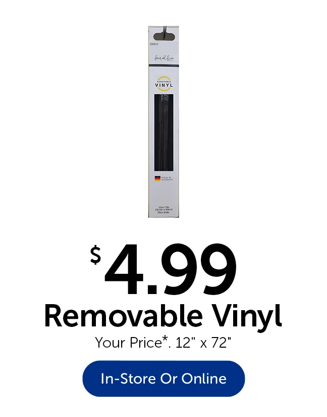 $4.99 Removable Vinyl