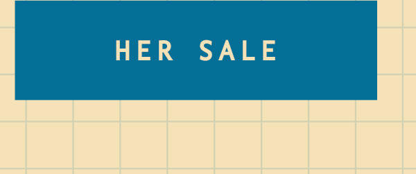 Her Sale