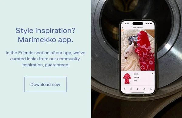 Style inspiration? Marimekko app.