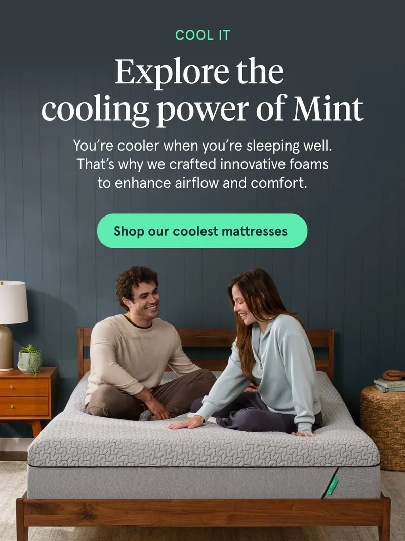 Explore the cooling power of Mint | Shop our coolest mattresses