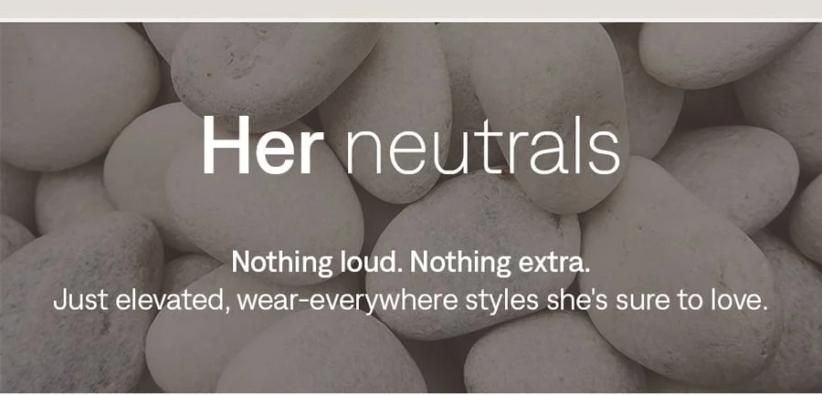 Her neutrals