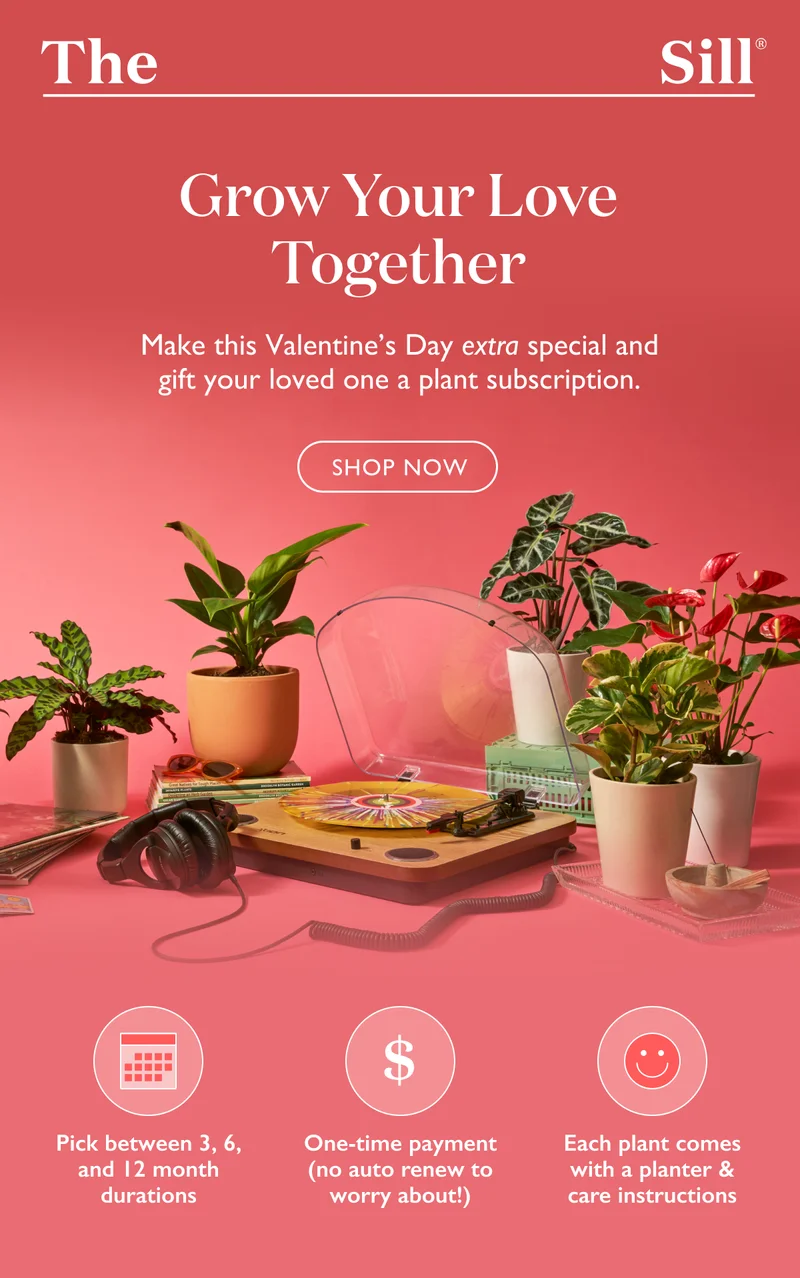 Grow Your Love Together! Make this Valentine's Day extra special and gift your loved one a plant subscription.