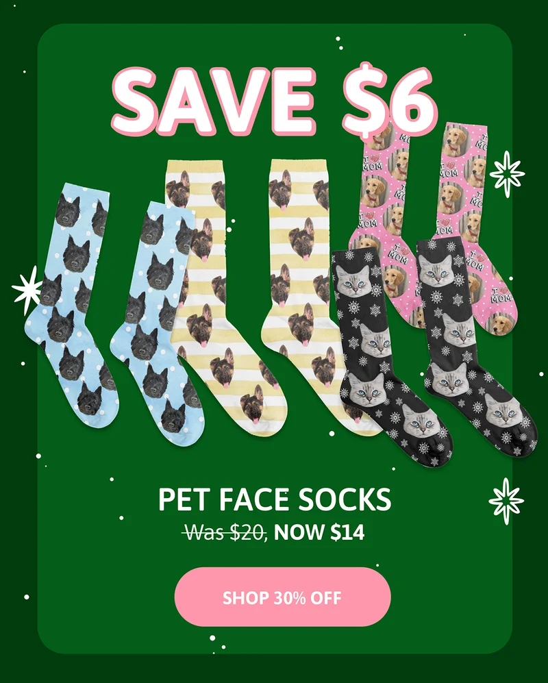 SAVE $6 Pet Face Socks. was $20, NOW $14