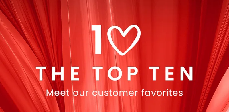 1❤️ | The Top Ten | Meet our customer favorites