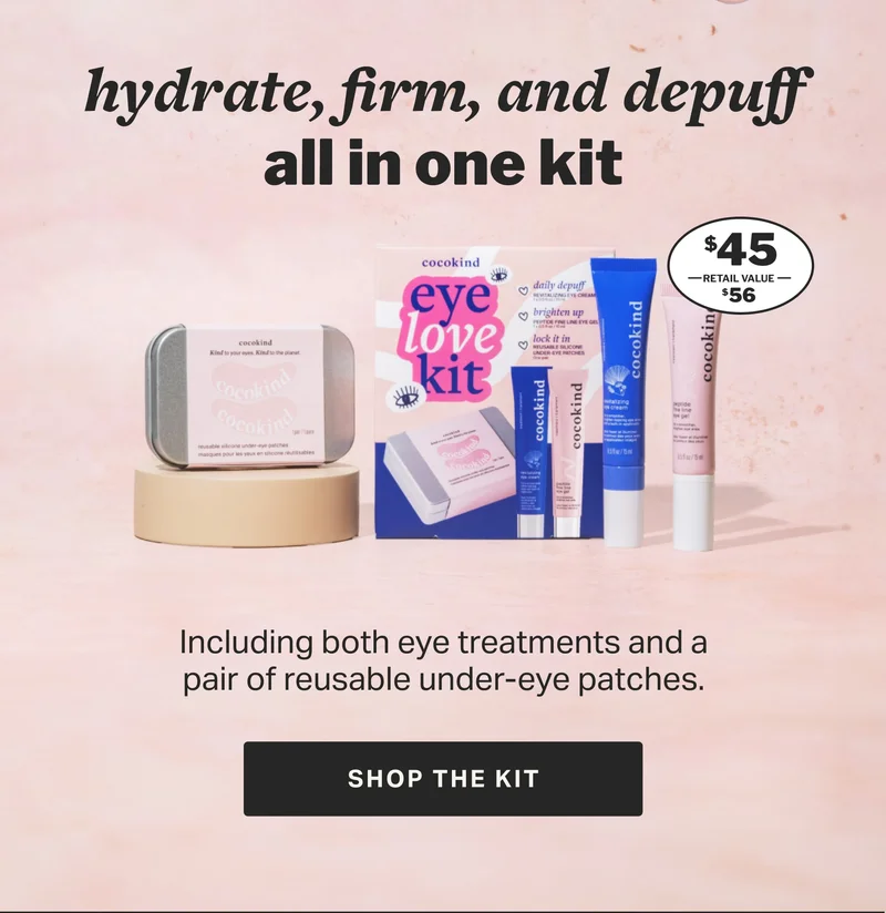 hydrate, firm, and depuff all in one kit | SHOP THE KIT