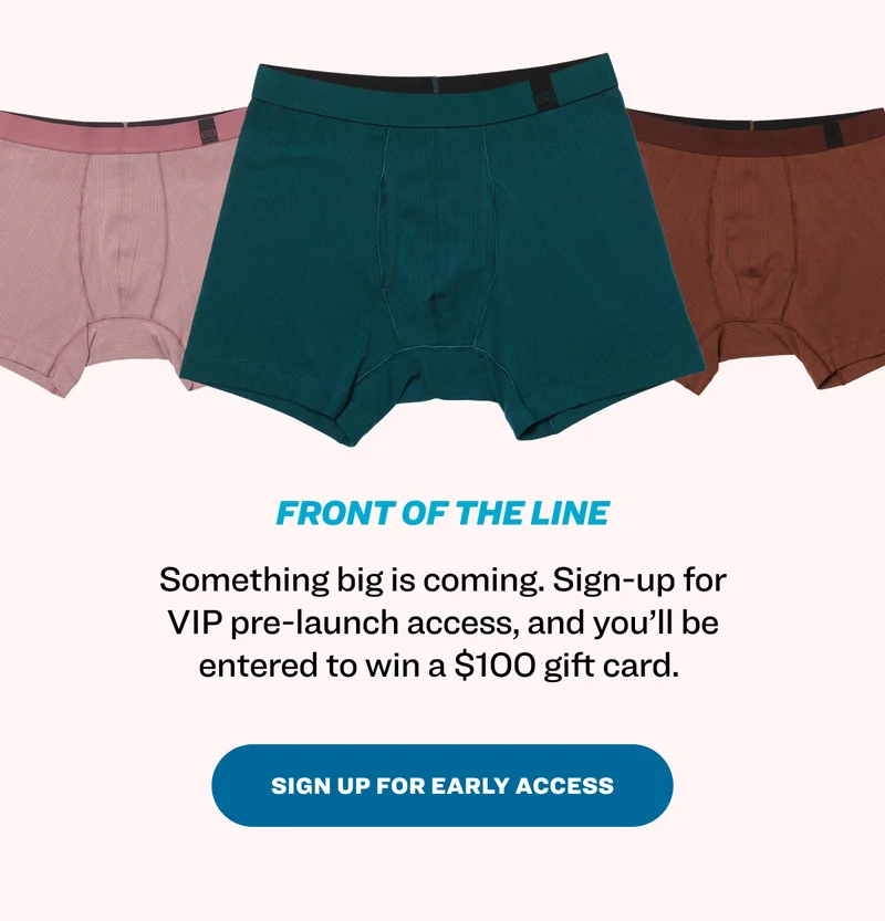 Front of the Line&nbsp; Something big is coming. Sign-up for VIP pre-launch access, and you’ll be entered to win a $100 gift card.