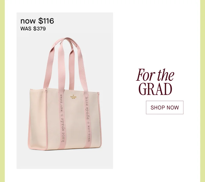 For the GRAD. Shop Now